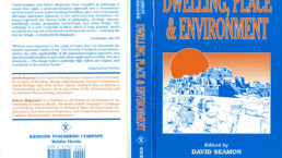 David Seamon Robert Mugerauer - dwelling, place & environment